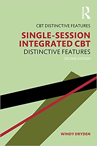 Single-Session Integrated CBT Distinctive features (CBT Distinctive Features), 2nd Edition