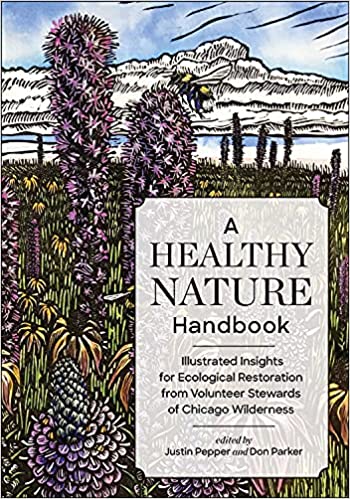 A Healthy Nature Handbook Illustrated Insights for Ecological Restoration
