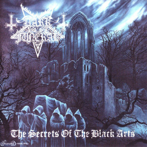 Dark Funeral - The Secrets Of The Black Arts (1996) (LOSSLESS)