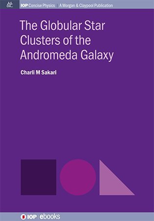 The Globular Star Clusters of the Andromeda Galaxy (True PDF)
