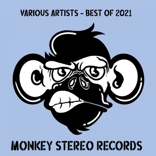 Monkey Stereo - Best Of 2021 (2021)
