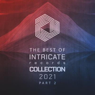 VA - The Best of Intricate 2021 Collection, Pt. 2 (2021) (MP3)