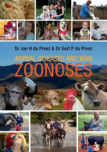 Animal diseases and man zoonoses