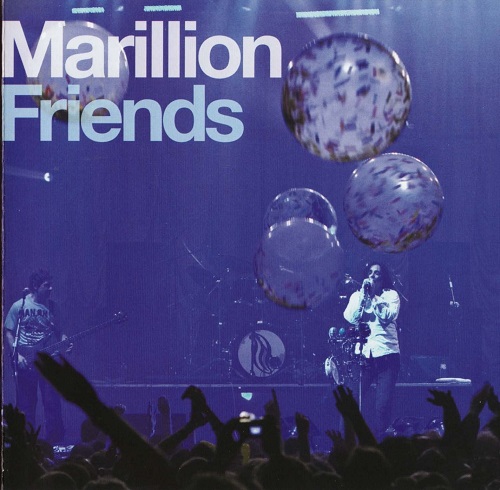 Marillion - Friends 2007