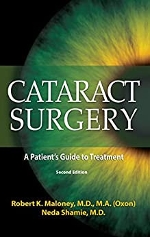 Cataract Surgery A Patient’s Guide to Treatment, 2nd Edition