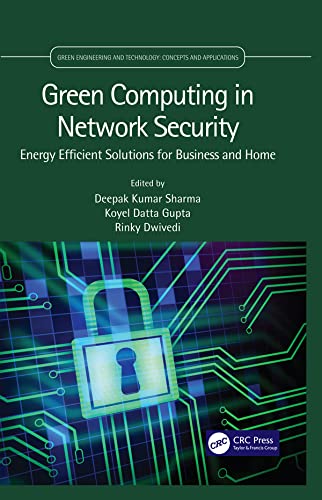 Green Computing in Network Security Energy Efficient Solutions for Business and Home