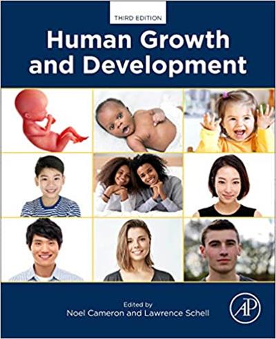 Human Growth and Development, 3rd Edition by Noel Cameron