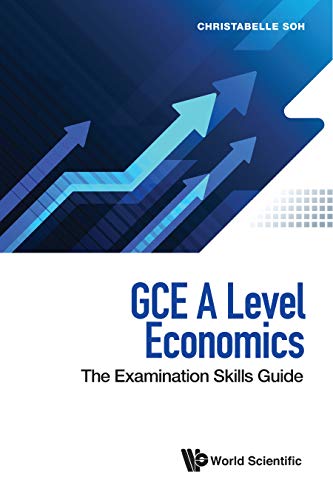 GCE A Level EconomicsThe Examination Skills Guide