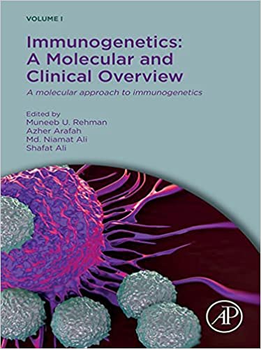Immunogenetics A Molecular and Clinical Overview A Molecular Approach to Immunogenetics