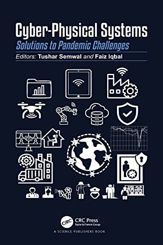 Cyber-Physical Systems Solutions to Pandemic Challenges