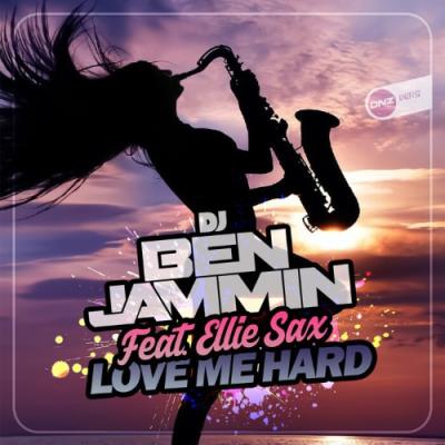 VA - DJ Ben Jammin feat Ellie Sax - Love Me Hard (2021) (MP3)