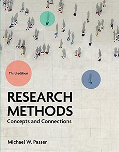 Research Methods Concepts and Connections, 3rd Edition