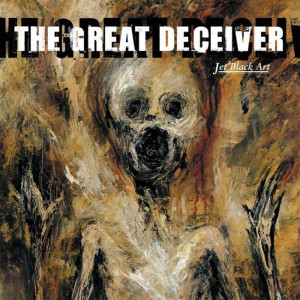 The Great Deceiver - Jet Black Art (2000)