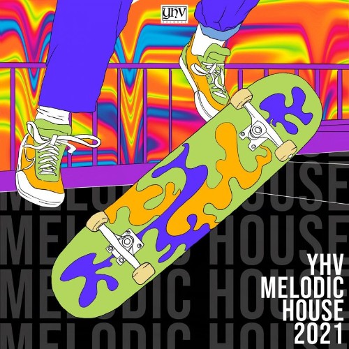 VA - YHV Melodic & House 2021 (2021) (MP3)
