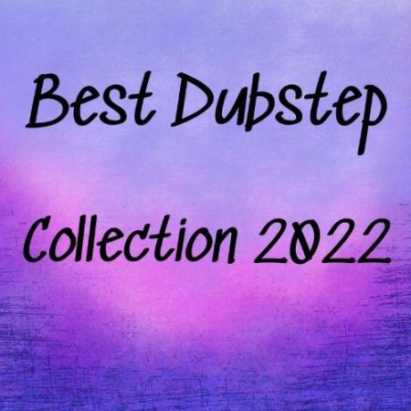 Best Dubstep Collection 2022 (2021)