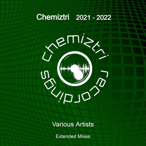 VA - Chemiztri 2021 - 2022 (Extended Mixes) (2021) (MP3)