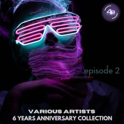 VA - 6 Years Anniversary Collection Episode 2 (2021) (MP3)
