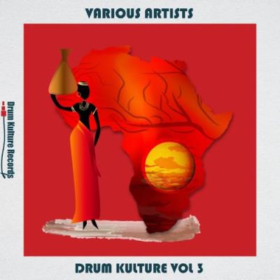 VA - Drum Kulture, Vol. 3 (2021) (MP3)