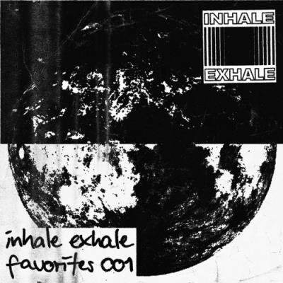 VA - Inhale Exhale Favorites 001 (2021) (MP3)