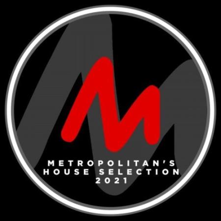 Metropolitan's House Selection 2021 (2021)