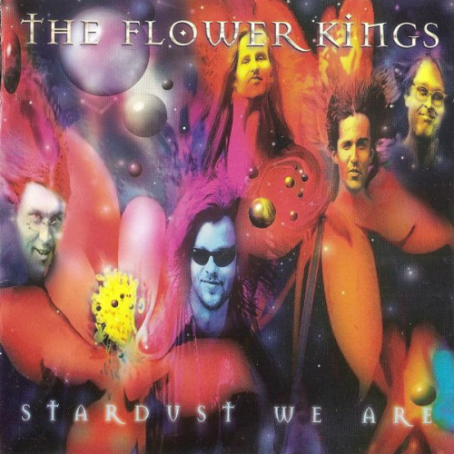 The Flower Kings - Stardust We Are (2CD) (1997) (LOSSLESS)