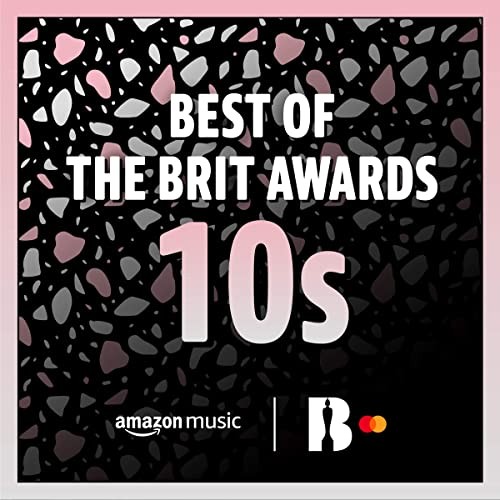 Best of the BRIT Awards 10s (2021)