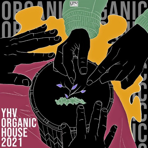 YHV Organic House 2021 (2021)