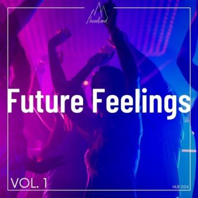 VA - Future Feelings, Vol. 01 (2021) (MP3)