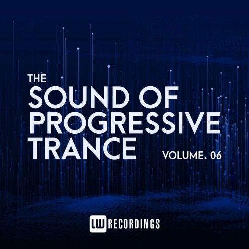 The Sound Of Progressive Trance, Vol. 06 (2021)
