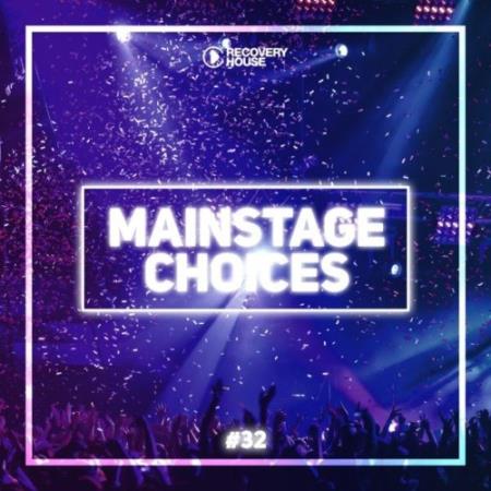 Main Stage Choices, Vol. 32 (2021)