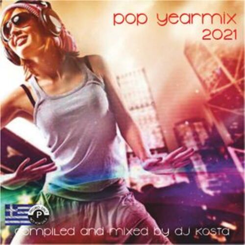 VA - POP YEARMIX 2021 ( By DJ Kosta ) (2021)