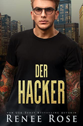 Cover: Renee Rose - Der Hacker