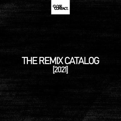 VA - The Remix Catalog 2021 (2021) (MP3)