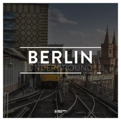 VA - Berlin Underground, Vol. 5 (2021) (MP3)
