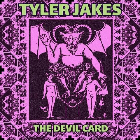 Tyler Jakes - The Devil Card (2021)