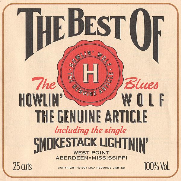 Howlin' Wolf - The Genuine Article: The Best Of Howlin' Wolf (1994) FLAC