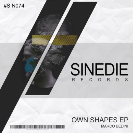 Marco Bedini - Own Shapes (2021)