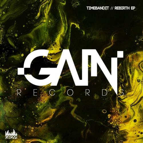 TimeBandit - Rebirth EP (2021)