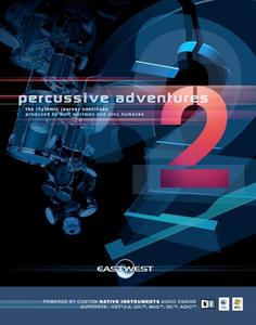 East West 25th Anniversary Collection Percussive Adventures Vol.2 v1.0.0-R2R
