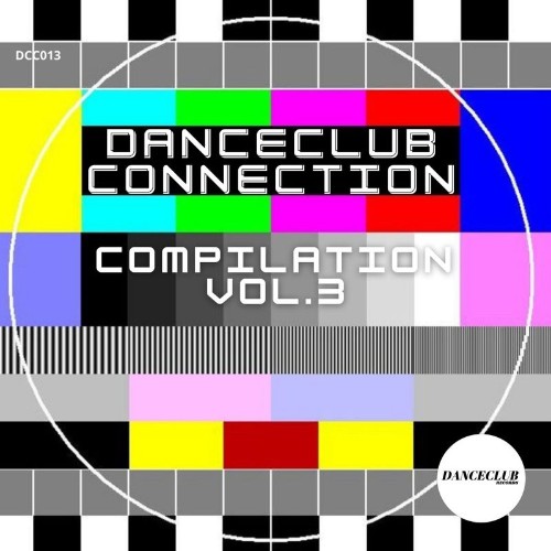 VA - DanceClub Connection Compilation Vol. 3 (2021) (MP3)