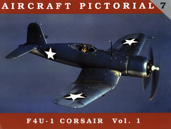 F4U-1 Corsair vol.1 (Aircraft Pictorial 7)