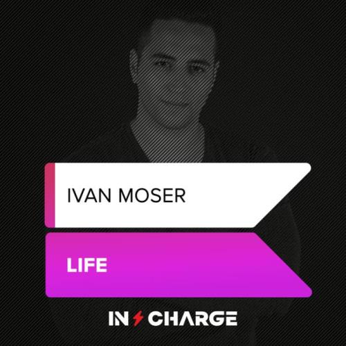 Ivan Moser - Life (2021)