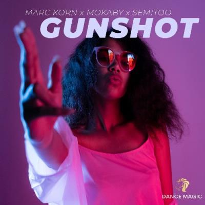 VA - Marc Korn x MOKABY x Semitoo - Gunshot (2021) (MP3)