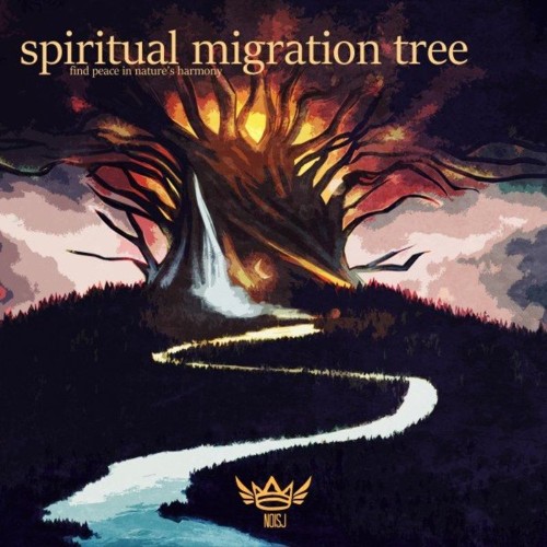 VA - Spiritual Migration Tree (Find Peace in Nature's Harmony) (2022) (MP3)