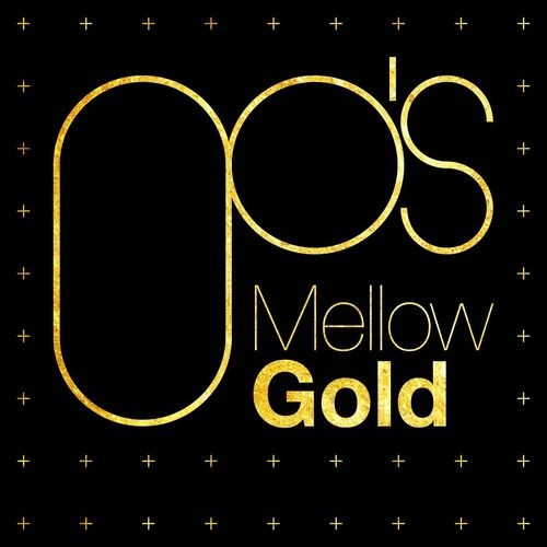 00's Mellow Gold (2022)