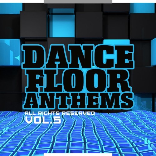 VA - Dance Floor Anthems, Vol. 5 (2021) (MP3)