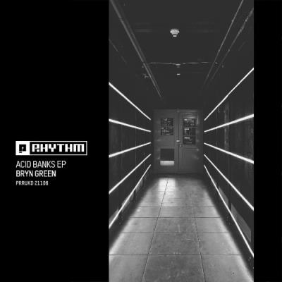 VA - Bryn Green - Acid Banks EP (2021) (MP3)