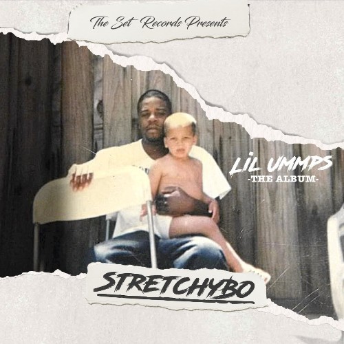 StretchyBo - Lil Ummps -The Album- (2021)