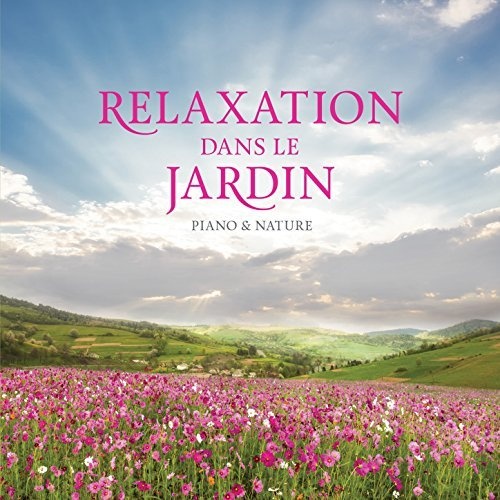 Stuart Jones - Relaxation Dans Le Jardin (2015)