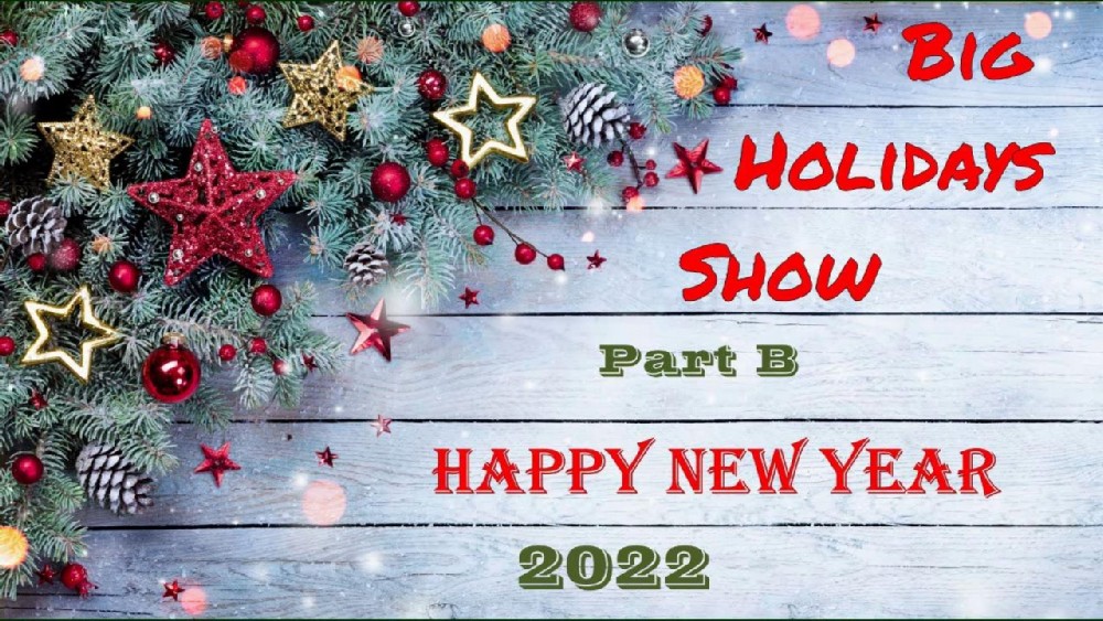 Big Holidays Show 2022 Part B 720p [2021 г., Softcore, Hardcore, PMV, DVP, POV, Threesome, Creampie, Compilation, 720p]
